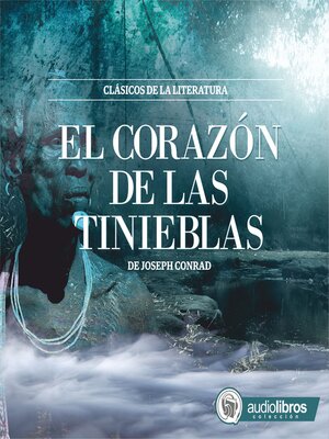 cover image of El Corazón de las tinieblas